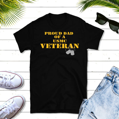 Proud dad of a USMC Veteran T-shirt